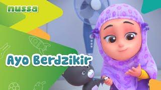 NUSSA : AYO BERDZIKIR