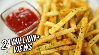 How to Make Crispy French Fries Recipe | Homemade Perfect French Fries Recipe | Varun Inamdar