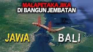 Kenapa Jembatan Jawa Bali Tidak Pernah Di Bangun? Ternyata Ini Alasan Dibaliknya- SIDUL TUBE