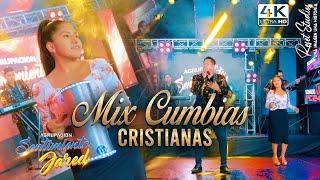 MIX CUMBIAS CRISTIANAS 2024 - SENTIMIENTO JARED