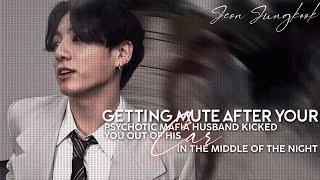 Getting Mute After Your Psychotic Mafia Husband Kicked You out of His Car || Jungkook FF | Oneshot