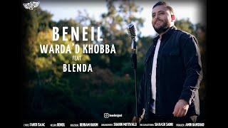 Beneil ft Blenda - Warda'd Khobba (2023 Assyrian Song)