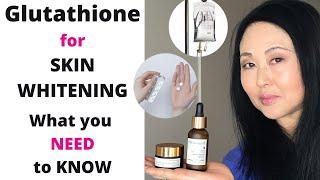 Glutathione for Skin Whitening: What you NEED to KNOW