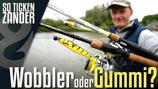 Gummi vs. Wobbler beim Zanderangeln! So ticken Zander!