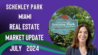 Schenley Park Area Miami Real Estate Market UpdateJuly 2024