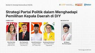  Live Kuliah Umum  | Strategi Politik Parpol dalam Menghadapi Pemilihan Kepala Daerah di DIY