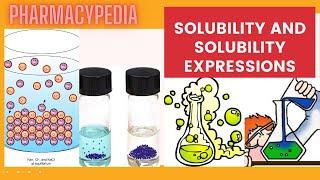 SOLUBILITY AND SOLUBILITY EXPRESSIONS | UNIT 1 | PHYSICAL PHARMACEUTICS 1 | B.PHARM | PHARMACYPEDIA