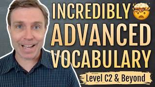 Advanced Vocabulary that will BLOW YOUR MIND 