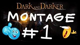 Dark and Darker Montage #1