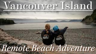 Adventure To One Of Vancouver Island's MOST REMOTE Beaches