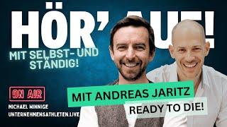 Ready to die! – die Learnings aus der Insolvenz mit Andreas Jaritz