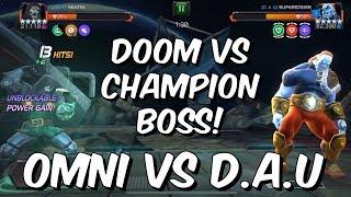 Omni VS D.A.U Tier 1 Alliance War! - Doctor Doom vs Champion Boss! - Marvel Contest of Champions