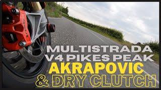 Multistrada V4 Pikes Peak, Akrapovic Exhaust & Dry Clutch .. Ducati's Best Motorcycle!