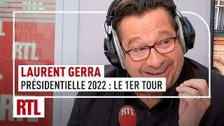 Présidentielle 2022 : Laurent Gerra et le 1er tour