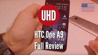 HTC One A9 Full Review [4K UHD]