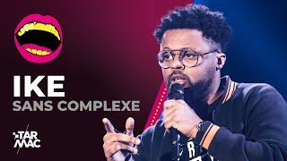 IKE SANS COMPLEXE • TARMAC COMEDY