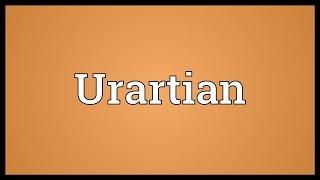 Urartian Meaning