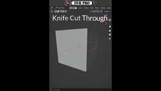 Blender Quick Tips  Knife Cut Through .