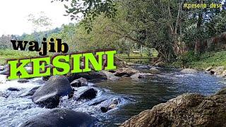 Ingin suasana alam desa dengan aliran sungai yang jernih dan segar, disinilah tempatnya !!!...