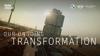 BMW Group is transforming