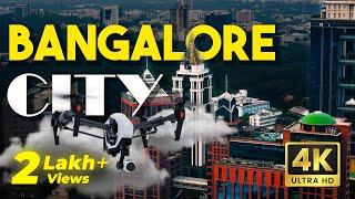 Bangalore City in 2024 - 4K CINEMATIC DRONE TOUR