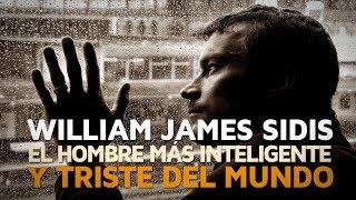 William James Sidis, el hombre más inteligente del mundo...y triste