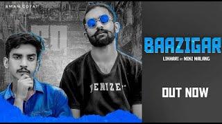 Baazigar (Bonus Track) | Miki Malang X Ron Likhari | New haryanvi song haryanavi 2021