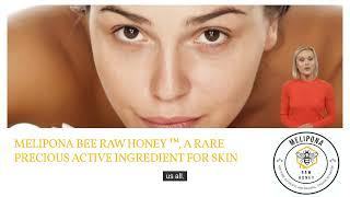 MELIPONA BEE RAW HONEY™ FOR SKIN CARE