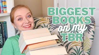 10 Biggest Books on my TBR [CC]