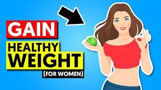 How to Gain Weight Healthy for Skinny Girls