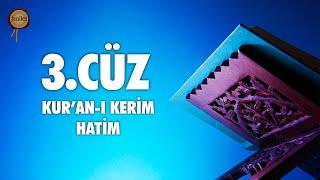 3. Cüz Kuran-ı Kerim Hatim Dinle | Ali Turan | fussilet Kuran Merkezi