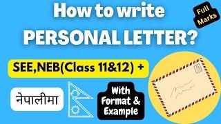 Letter Writing in English || Format & Example || SEE, NEB (Class 11&12) || Explained in Nepali