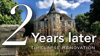 Vásároltunk egy elhagyott kastélyt AKKOR ÉS MOST, 2 ÉVES Felújítás (20 perc alatt) Timelapse.