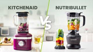 Nutribullet vs Kitchenaid Blender - Which Blender Makes Better Smoothies, Shakes & Sauces?