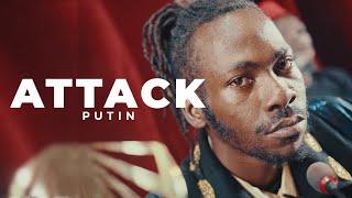 Attack - Putin (Official Music Video)