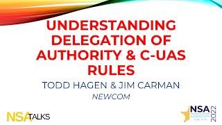 Understanding Delegation of Authority and C-UAS Rules