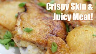 How to Pan Roast Chicken Thighs for Crispy Skin & Juicy Meat