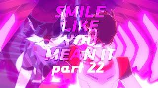 Smile Like You Mean It MEP Part 22