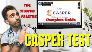 *CASPER TEST* COMPLETE GUIDE 2023 | What You NEED to Know To Do Well