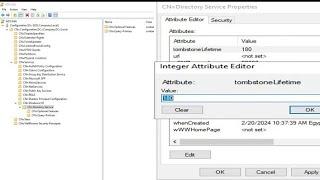 How To Modifying Active Directory Tombstone Lifetime For a Domain Controller Using Adsi Edit