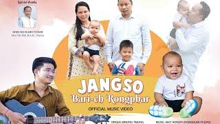 Jangso Bari-Eh || Official Video || Binong Timung|| Jotson|| Longbir|| Jacob Rongphar.