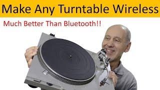 Wireless Turntable Not Bluetooth.  Using a Wiim Mini