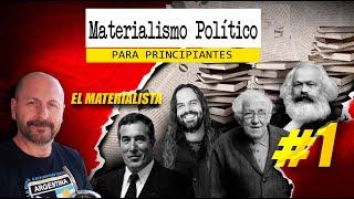 MATERIALISMO POLÍTICO para principiantes 1