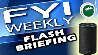 FYI Weekly Flash Briefing - Week of August 26, 2024