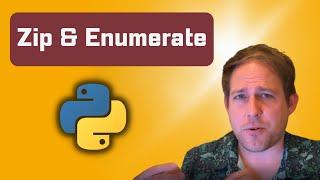 Easy Tutorial for Zip and Enumerate in Python