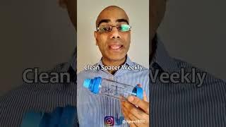 How Often to Clean an Asthma Spacer