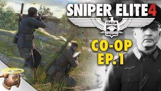 SNIPER ELITE 4: Campaign CO-OP EPISODE 1 - SAN CELINI (Elite Difficulty) | RangerDave