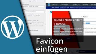 Wordpress Favicon einfügen oder ändern  Tutorial