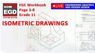 How to draw an Isometric Drawing - HSE | Page 3-8 | Grade 11