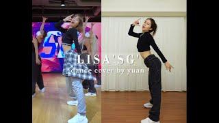 LISA 'SG' Dance Challenge | YUAN COVER